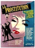 La prostitution - трейлер и описание.