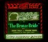The Bronze Bride - трейлер и описание.