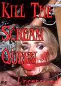 Kill the Scream Queen - трейлер и описание.