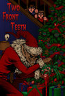 Two Front Teeth - трейлер и описание.