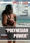 Polynesian Power - трейлер и описание.