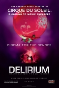 Cirque du Soleil: Delirium - трейлер и описание.