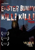Easter Bunny, Kill! Kill! - трейлер и описание.