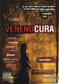 Veneno Cura - трейлер и описание.