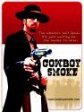 Cowboy Smoke - трейлер и описание.