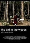 The Girl in the Woods - трейлер и описание.