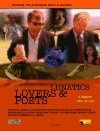 Lunatics, Lovers & Poets - трейлер и описание.
