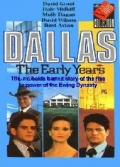 Dallas: The Early Years - трейлер и описание.