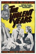 The Violent Years - трейлер и описание.