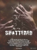 Shattered! - трейлер и описание.