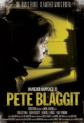 Whatever Happened to Pete Blaggit? - трейлер и описание.