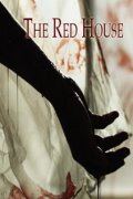The Red House - трейлер и описание.