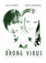 The Drone Virus - трейлер и описание.