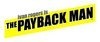 The Payback Man - трейлер и описание.