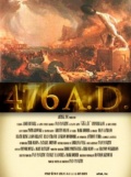 476 A.D. - трейлер и описание.