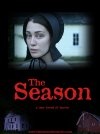 The Season - трейлер и описание.