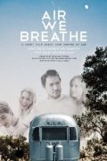 Air We Breathe - трейлер и описание.