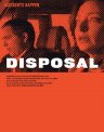 Disposal - трейлер и описание.