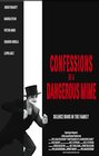 Confessions of a Dangerous Mime - трейлер и описание.