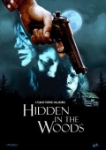 Hidden in the Woods - трейлер и описание.