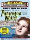 Fisherman's Wharf - трейлер и описание.