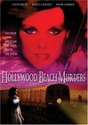The Hollywood Beach Murders - трейлер и описание.