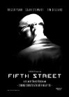 Fifth Street - трейлер и описание.