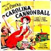 Carolina Cannonball - трейлер и описание.