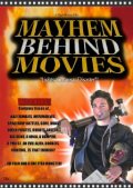 Mayhem Behind Movies - трейлер и описание.