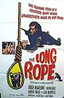 The Long Rope - трейлер и описание.