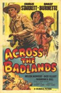 Across the Badlands - трейлер и описание.