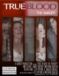 True Blood: The Parody Movie - трейлер и описание.