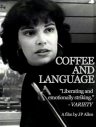 Coffee and Language - трейлер и описание.