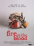 Fire in the Blood - трейлер и описание.