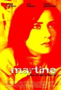 Martine - трейлер и описание.