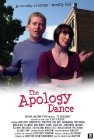 The Apology Dance - трейлер и описание.