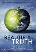 The Beautiful Truth - трейлер и описание.