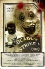 Deadly Strike 1 - трейлер и описание.