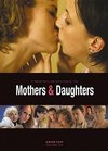 Mothers and Daughters - трейлер и описание.