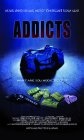 Addicts - трейлер и описание.