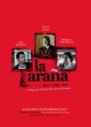 La Arana - трейлер и описание.