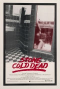 Stone Cold Dead - трейлер и описание.