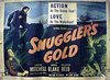 Smuggler's Gold - трейлер и описание.