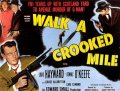 Walk a Crooked Mile - трейлер и описание.