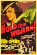 Hold That Woman! - трейлер и описание.