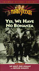 Yes, We Have No Bonanza - трейлер и описание.
