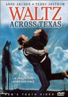 Waltz Across Texas - трейлер и описание.
