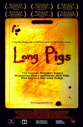 Long Pigs - трейлер и описание.