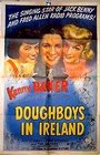 Doughboys in Ireland - трейлер и описание.