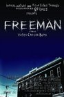 Freeman - трейлер и описание.